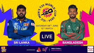 🔴 LIVE | #T20WorldCup | 15th Match | SRI LANKA vs BANGLADESH | Sirasa TV