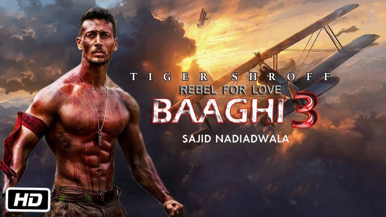 Tiger Shroff New Movie 2020 | Baaghi 3 Movie | Tiger ...