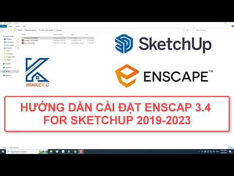 #1 HƯỚNG DẪN CÀI ENSCAPE 3.4 CHO SKETCHUP 2022 – 2023 ( enscape 3.4 for sketchup 2022-2023) Mới Nhất