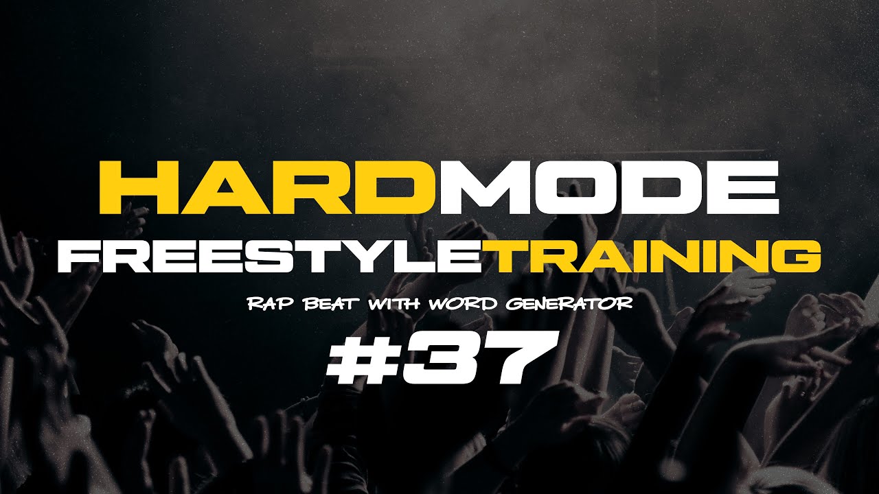 HARD MODE #37 - Word Storm: Intense Freestyle Rap Session - FREESTYLE RAP TRAINING