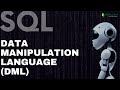 Data Manipulation Language | DML Statements | SQL Basics
