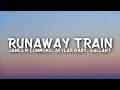 Jamie N Commons Skylar Grey Runaway Train Lyrics Ft Gallant mp3