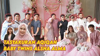 Tasyakuran Aqiqah Alsha  Alma