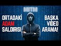 Ortadaki Adam Saldırısı ile Ağ Trafiğini Hackledik! (Adım Adım MITM Uygulaması)