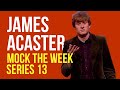 James Acaster on Mock The Week Series 13