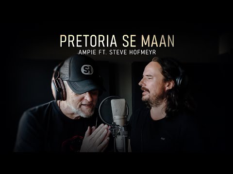Ampie feat. Steve Hofmeyr – Pretoria Se Maan [Akoesties]