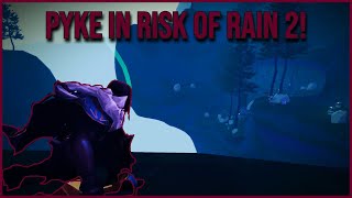 Pyke Is OP In Risk Of Rain 2 | Risk Of Rain 2