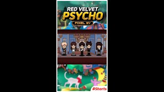 Psycho(사이코) Pixel Mv #Shorts