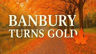 Beautiful Fall Colours in Banbury UK 2025 | 4k scenic Views