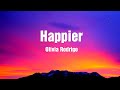 Olivia Rodrigo - happier (Lyrics)