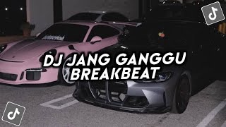 DJ JANG GANGGU BREAKBEAT