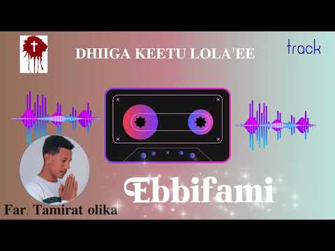 Far Tamirat Olika DHIIGAKEETU LOLA E