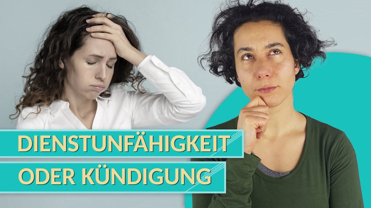 Dienstunfähigkeit bei Lehrern: Kündigung oder Dienstunfähigkeit? - YouTube