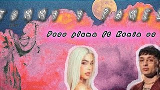 TOMMY Y PAMELA - Peso pluma, Kenia os (LETRA)