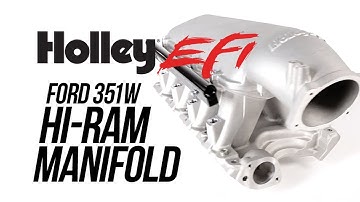 Holley EFI Ford 351W Hi-Ram Manifold