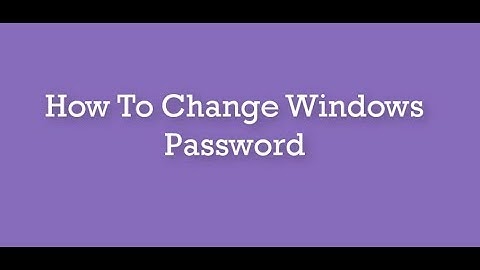 How To Change Windows 10 Password In Bangla