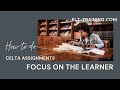 Celta focus on the learner assignment
