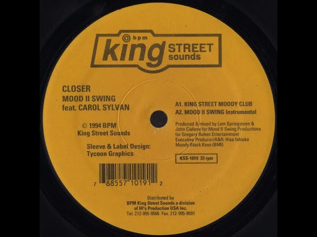 Mood II Swing feat Carol Sylvan - Closer (King Street Moody Club