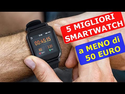 5 MIGLIORI SMARTWATCH a MENO di 50 EURO da Amazon! 2021