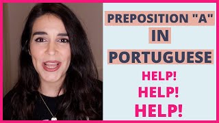 How to use the preposition a in Portuguese