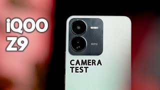 iQOO Z9 CAMERA TEST by a Photographer