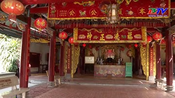 Bạc Liêu - Đất và người | Phước Đức  cổ miếu:  Dấu ấn văn hóa người Hoa trên đất Bạc