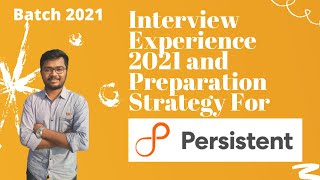 Persistent Systems Interview Experience 2021| Placement Preparation Strategy | Interview Questions