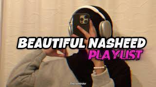 &quot;Beautiful Nasheed Playlist 2025 🌙 | Purify Your Heart &amp; Calm Your Soul&quot; #Nasheeds #PeacefulNasheeds
