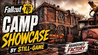 Fallout 76 CAMP Showcase by STILL-GAME 