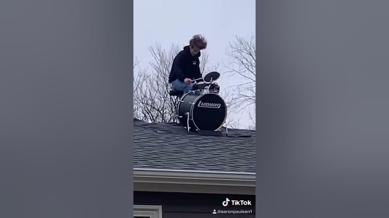 I put my drums on my roof.