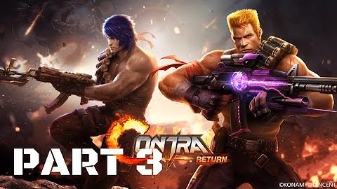 CONTRA : RETURN | WALKTHROUGH - GAMEPLAY PART 3 - STORY MODE: