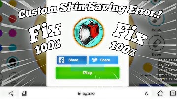 Agar.io Mobile How to Fix Custom Skin Saving Error.! 100% Working New Trick 2020 Without root