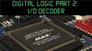 Digital Logic Part 2: Decode Logic