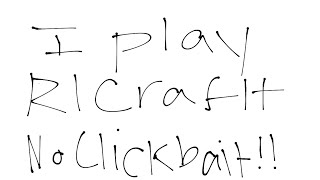 Minecraft But I Play RLCraft (Not Clickbait!!)
