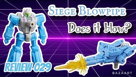 Transformers Siege Blowpipe Review #transformers