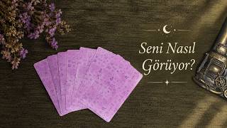 ❣️Seni Nasıl Görüyor🤔 Aklınızdaki Kişinin Gözünde Siz🌻Deste Seç Tarot Açılımı✨