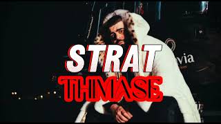 Strat - Thimase (Unofficial Audio)
