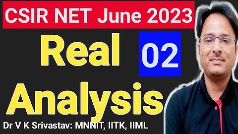 CSIR NET June 2023: Level-01 (Part-02: Q6-Q10) Real Analysis Series #csirnetmathematics