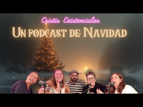 Especial Navidad - Cristis Existenciales