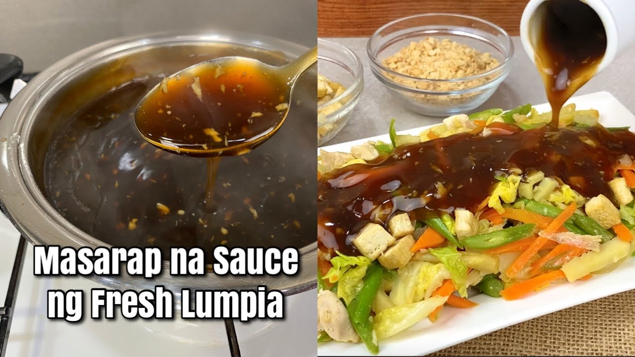 Kung Hanap mo ay Masarap na Fresh Lumpia Sauce, i-try mo na itong Recipe.