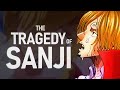 The tragedy of sanji