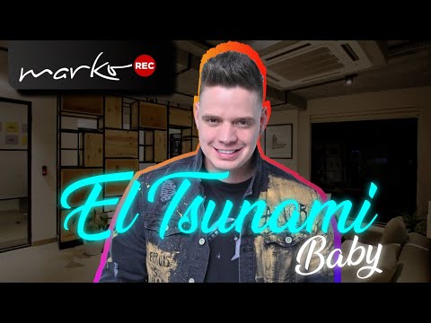 ME DICEN EL TSUNAMI BABY! l @markoenyoutube