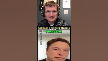 Elon Musk is WRONG about Nuclear Fusion - Nuclear Engineer Reacts