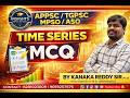 Time Series Mcq By Kanaka Reddy Sir @INSIGHTSSTATISTICSACADEMY #statistics #aso #mathematics #mpsoap