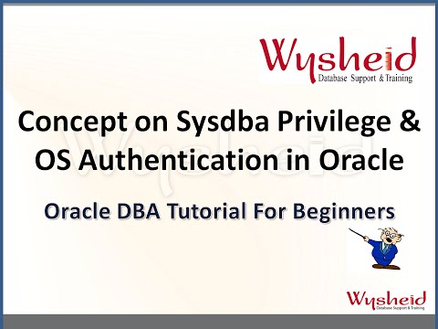 Sysdba privilege in Oracle   | Operating System Authentication in Oracle | Oracle  DBA Videos
