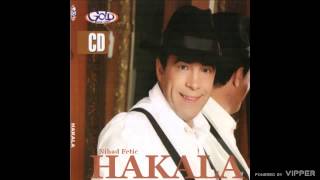 Video thumbnail of "Nihad Fetić Hakala - Bekrija - (Audio 2010)"