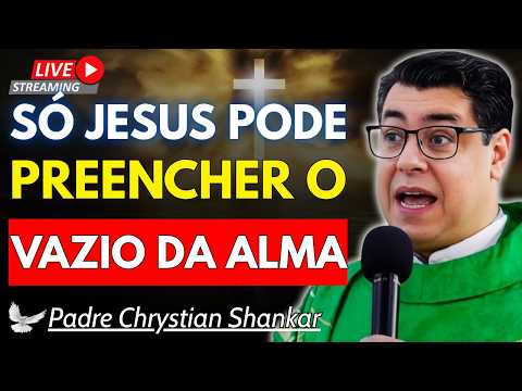 O QUE VOCÊ PRECISA DEIXAR NESTA QUARESMA? | Padre Chrystian Shankar