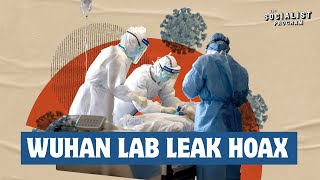 Wuhan Lab Leak Hoax and the Coming Conflict with China