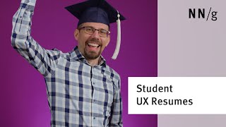 UX Resumes for Students and Graduates: Guidelines and Tips