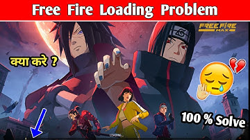Free Fire Loading Problem Solve || Free Fire Loading Problem || FF Loading Problem Solve 